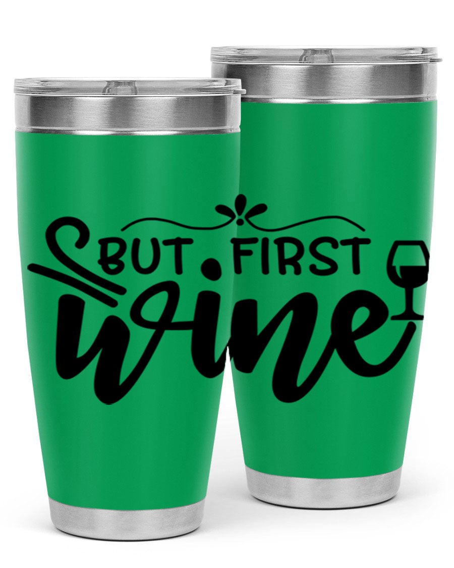 But First Wine 20oz Tumbler made of stainless steel with a copper lining, featuring a drink-thru lid and a stylish design.