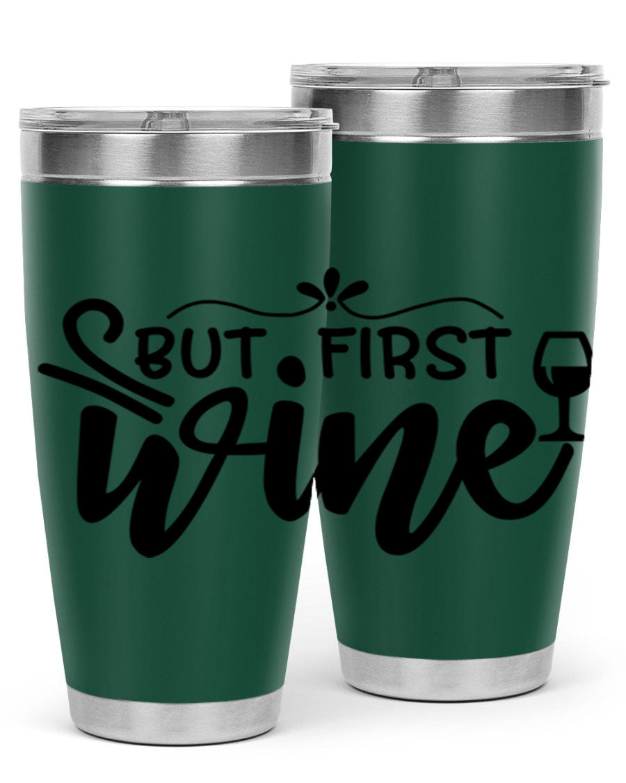 But First Wine 20oz Tumbler made of stainless steel with a copper lining, featuring a drink-thru lid and a stylish design.