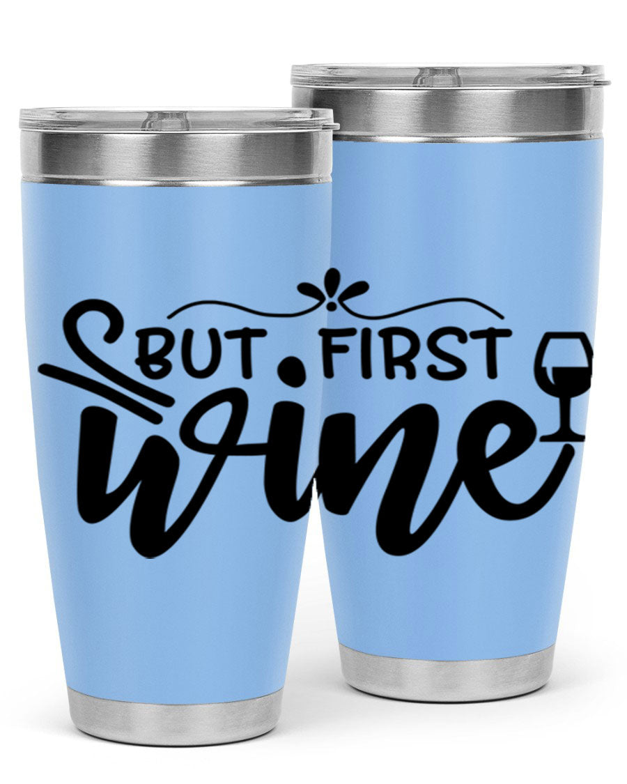 But First Wine 20oz Tumbler made of stainless steel with a copper lining, featuring a drink-thru lid and a stylish design.