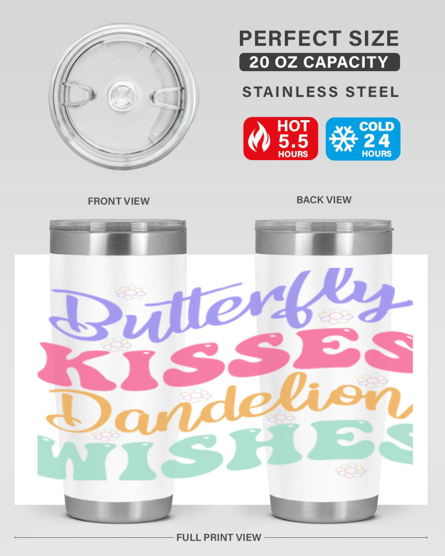 Butterfly Kisses Dandelion Wishes tumbler featuring a vibrant design, double wall vacuum stainless steel construction, and a convenient drink-thru lid.