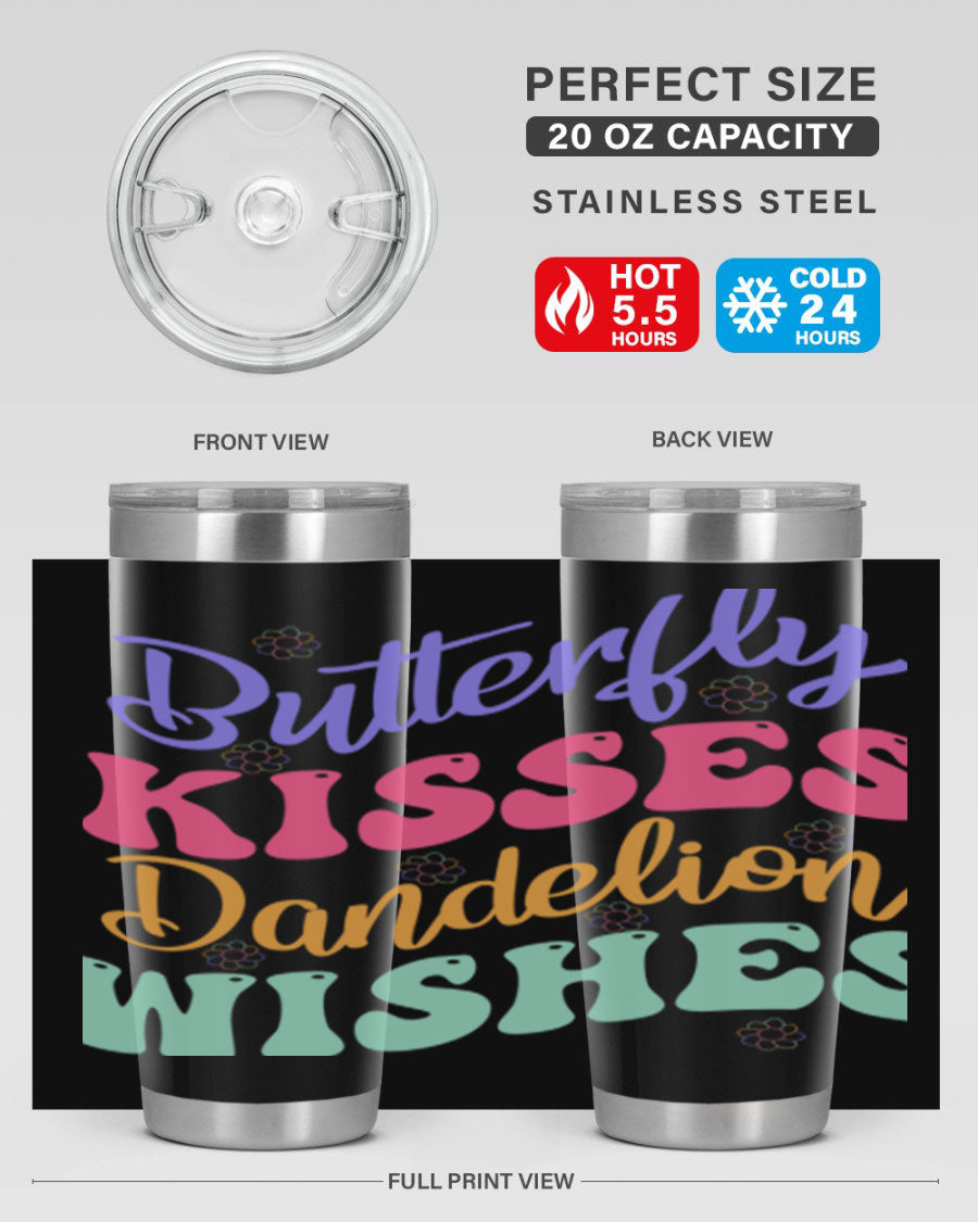 Butterfly Kisses Dandelion Wishes tumbler featuring a vibrant design, double wall vacuum stainless steel construction, and a convenient drink-thru lid.