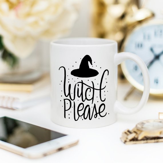 A humorous 'Witch Please - Funny Coffee Mug' featuring a playful Halloween design, crafted from high-quality ceramic, perfect for coffee lovers.