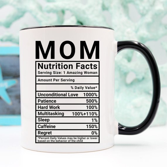 Funny coffee mug with 'Mom Nutrition Facts' design, showcasing humorous details about mothers, crafted from high-quality ceramic.