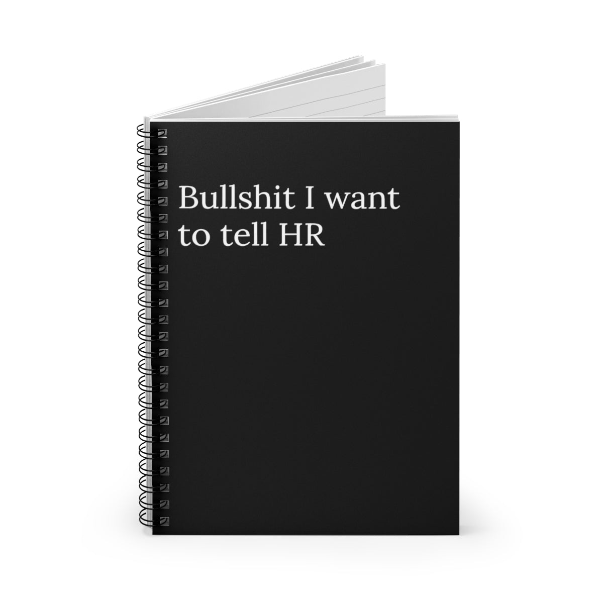 A humorous spiral notebook titled 'Bull Shit I Want to Tell HR' featuring ruled line pages, perfect for office use.