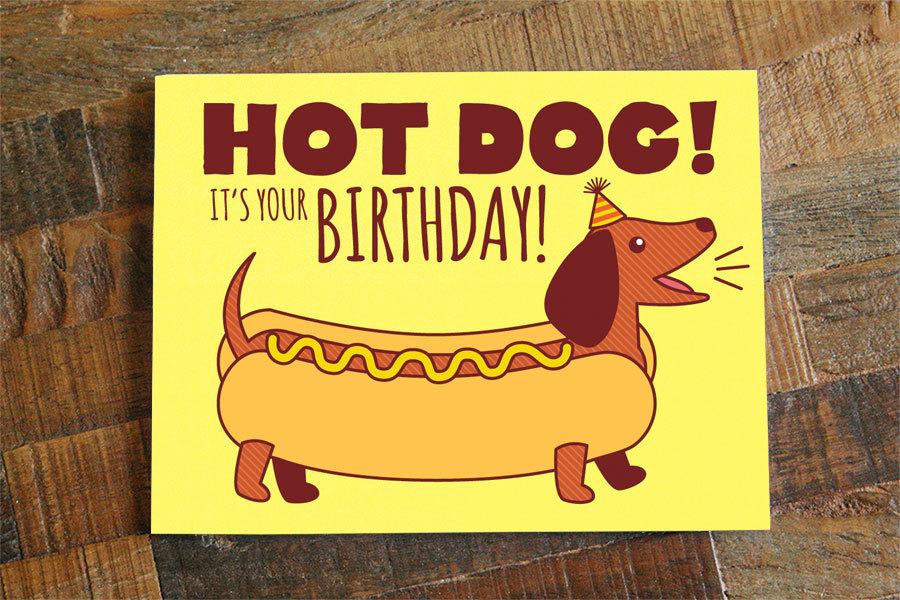 Funny Birthday Card featuring a cute dachshund design with the text 'HOT DOG! It's Your Birthday!'