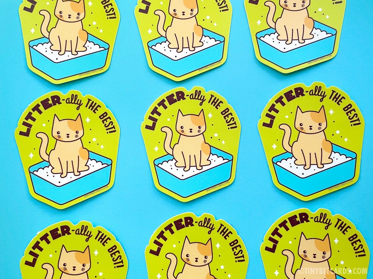 Funny Cat Litter Vinyl Sticker featuring the phrase 'LITTER-ally the Best', perfect for cat lovers.