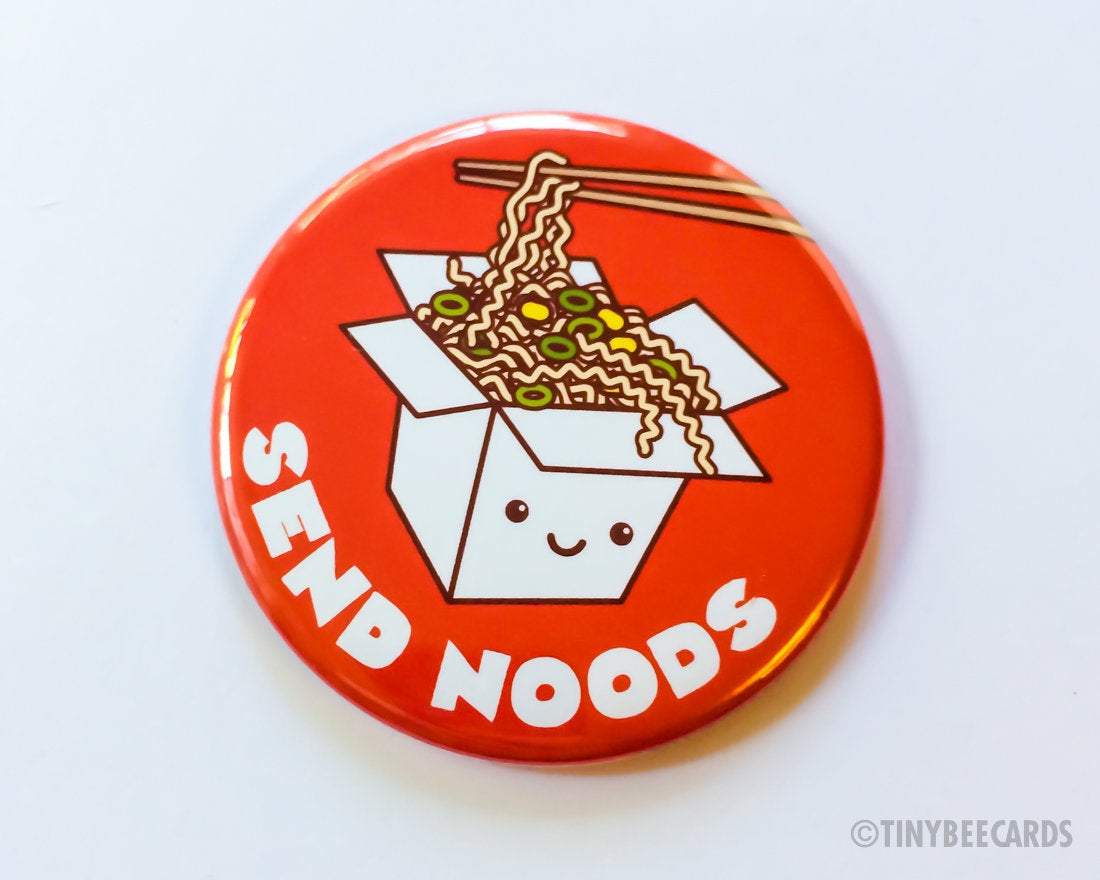 Funny Cheeky Rude Ramen Button Magnet or Pin featuring a cute ramen noodle design with the pun 'Send Noods'.