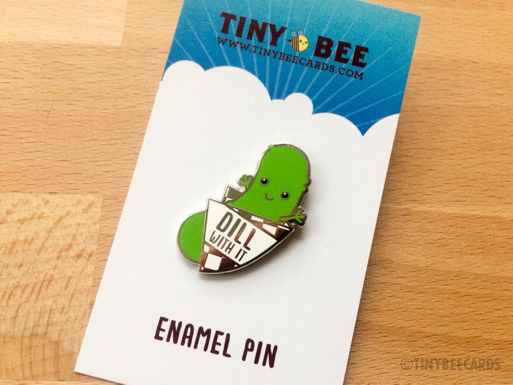 Funny Pickle Hard Enamel Pin featuring a kawaii dill pickle design with the text 'Dill With It', perfect for gifts and collections.