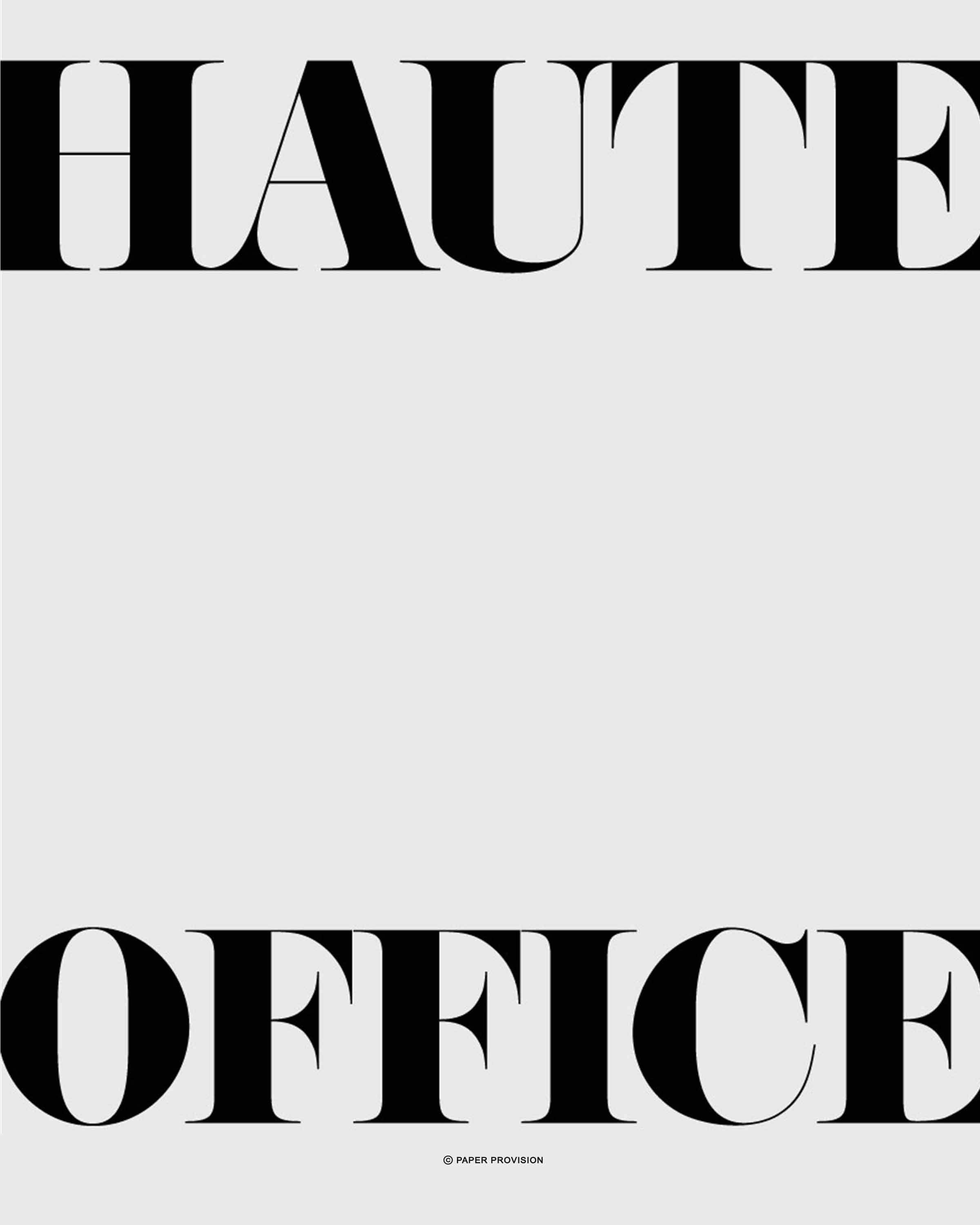 Haute Office wall art print showcasing vibrant colors and sharp imagery, designed for office decor.