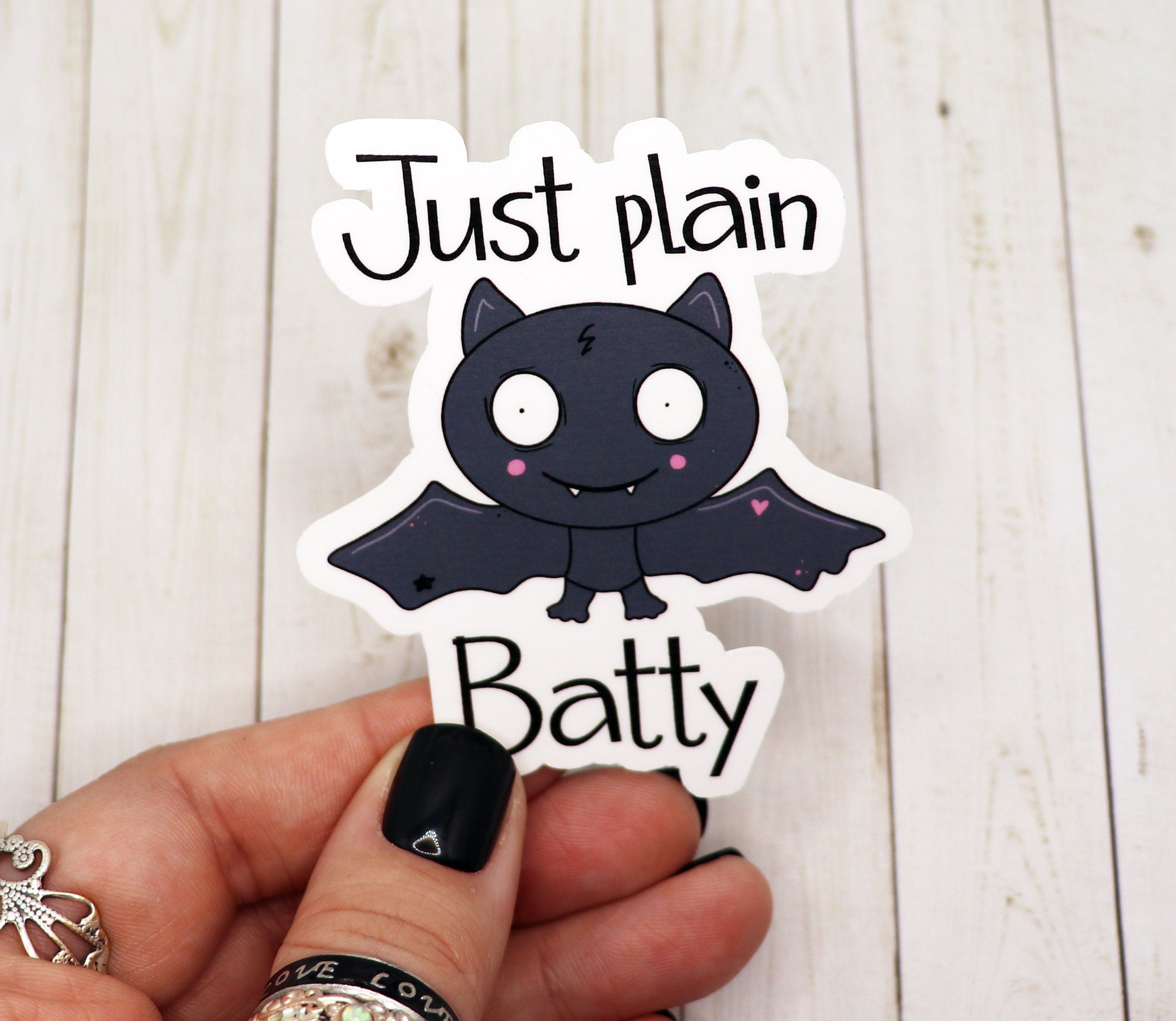 Just Plain Batty Vinyl Sticker featuring a whimsical bat design on high-quality matte vinyl.