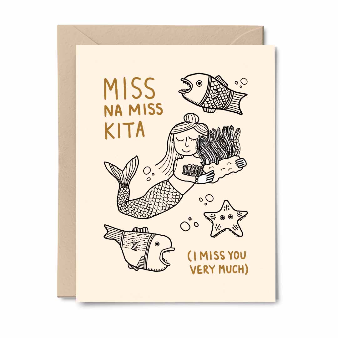 A beautifully illustrated card featuring a mermaid hugging a sea anemone, surrounded by fish and a starfish, with the text 'Miss Na Miss Kita' in English and Tagalog.