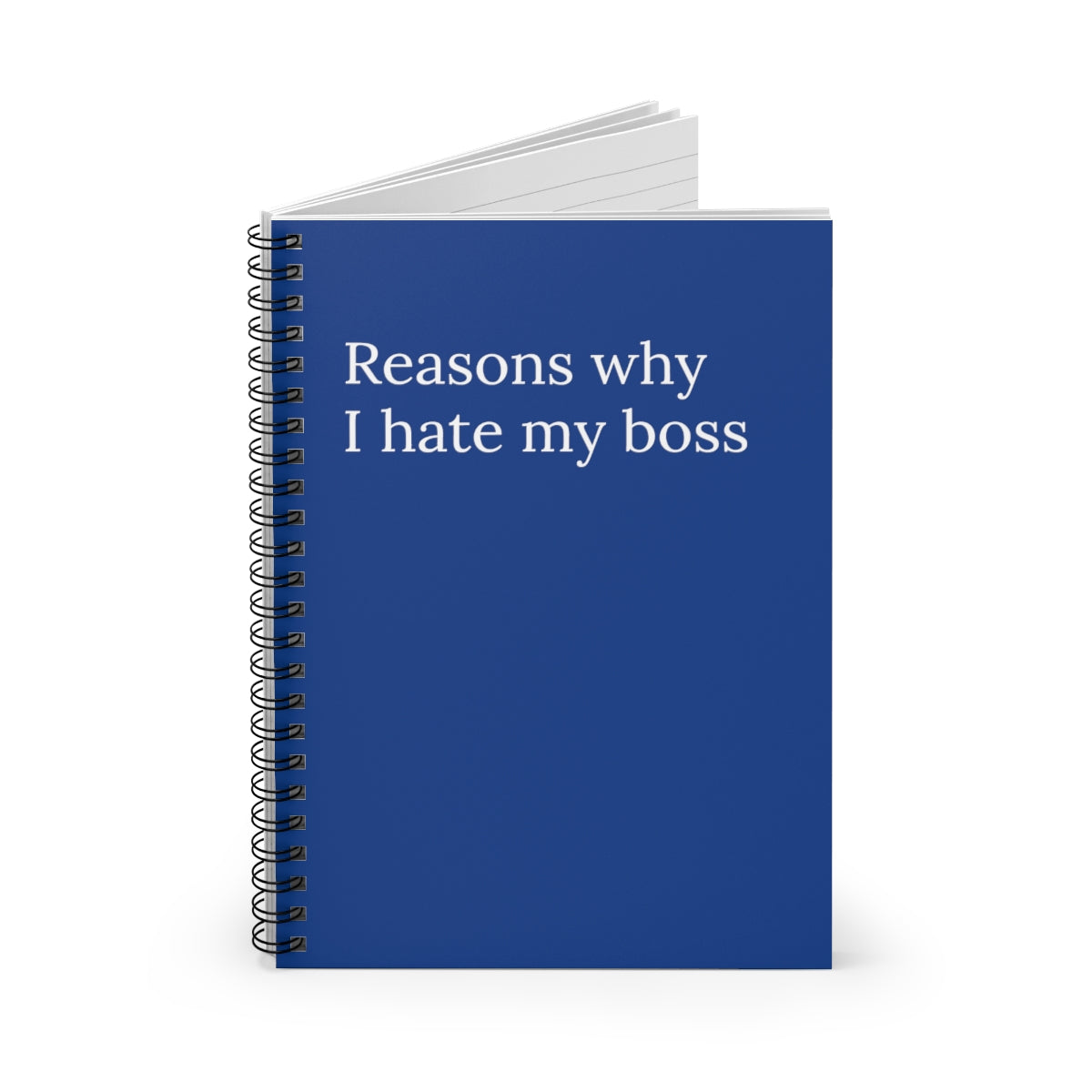 A spiral notebook titled 'Reasons why I hate my boss' featuring a humorous design, perfect for daily note-taking.