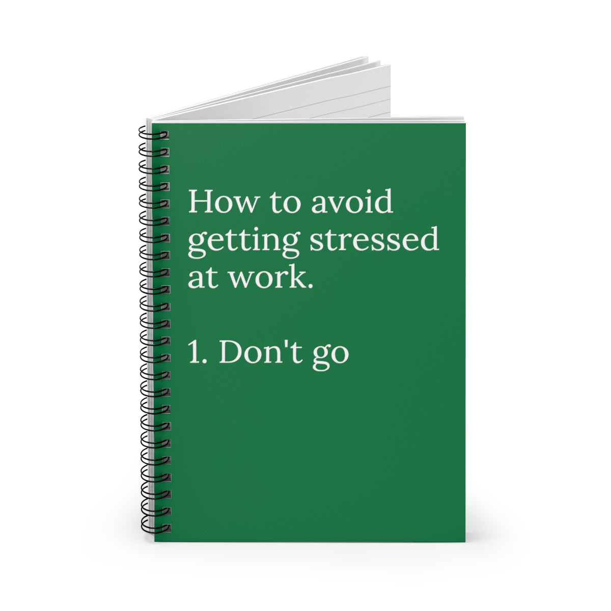 A humorous spiral notebook titled 'Reasons why I'm Stressed out at Work' featuring ruled line pages, perfect for office use.