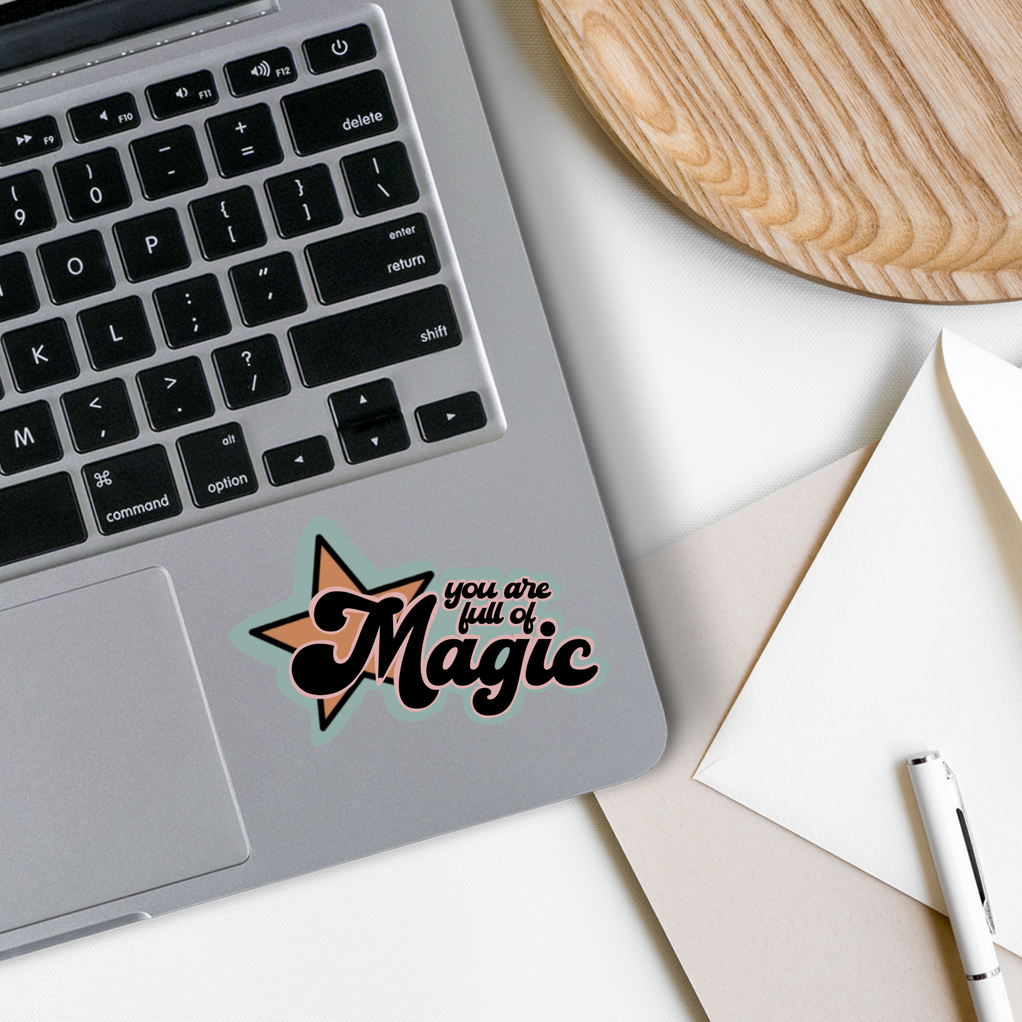 You Are Full of Magic Vinyl Sticker on a white background, showcasing its vibrant colors and matte finish.