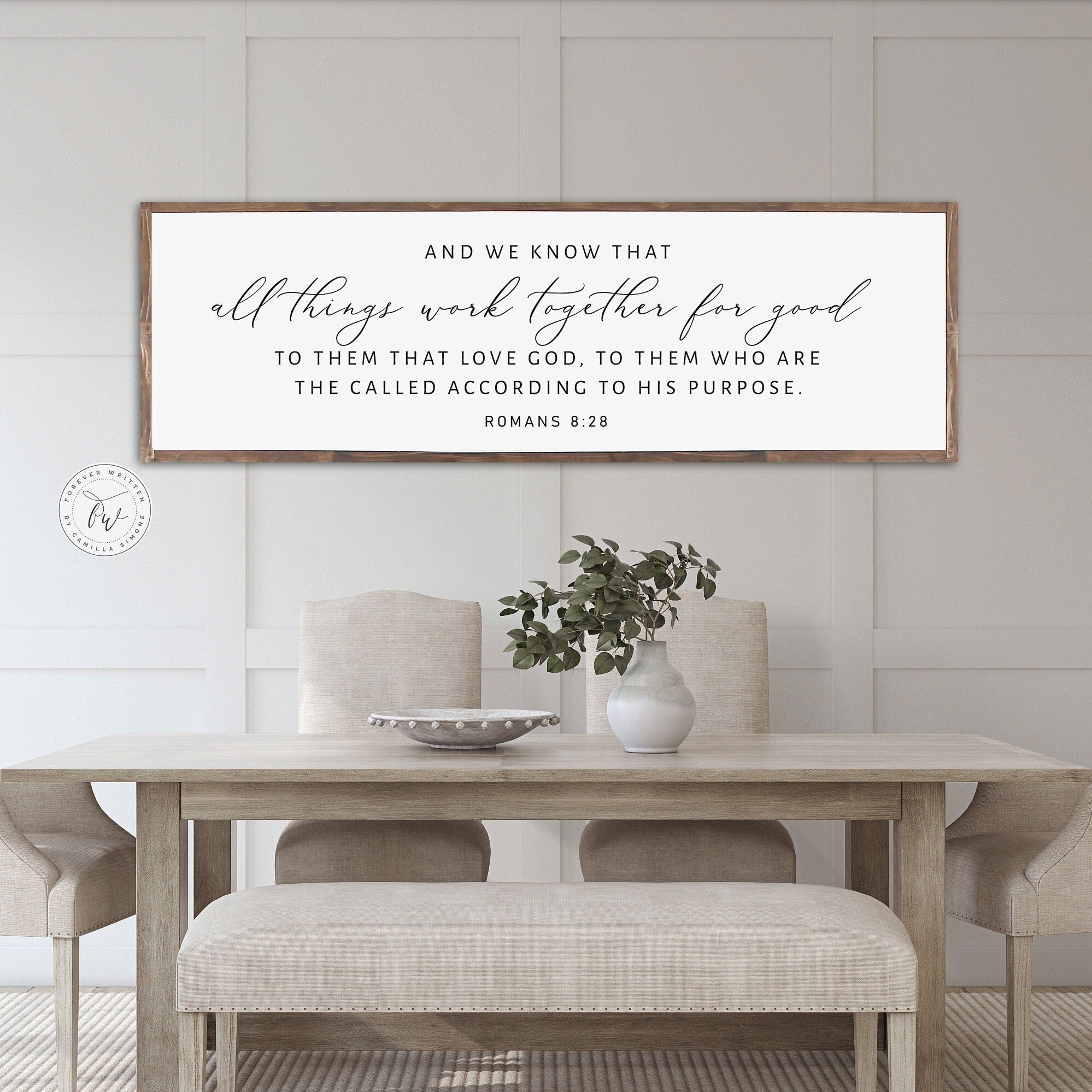 Handmade rustic wood sign featuring Romans 8:28 scripture, framed and stained in customizable colors.