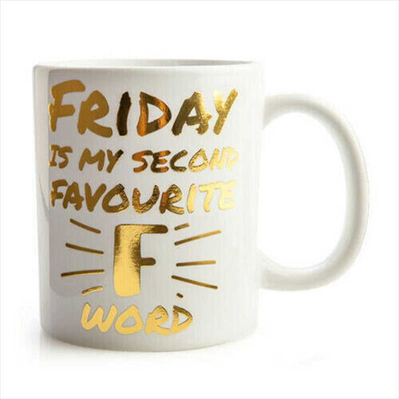 A stylish ceramic mug with a humorous quote in shiny gold foil, perfect for coffee lovers.