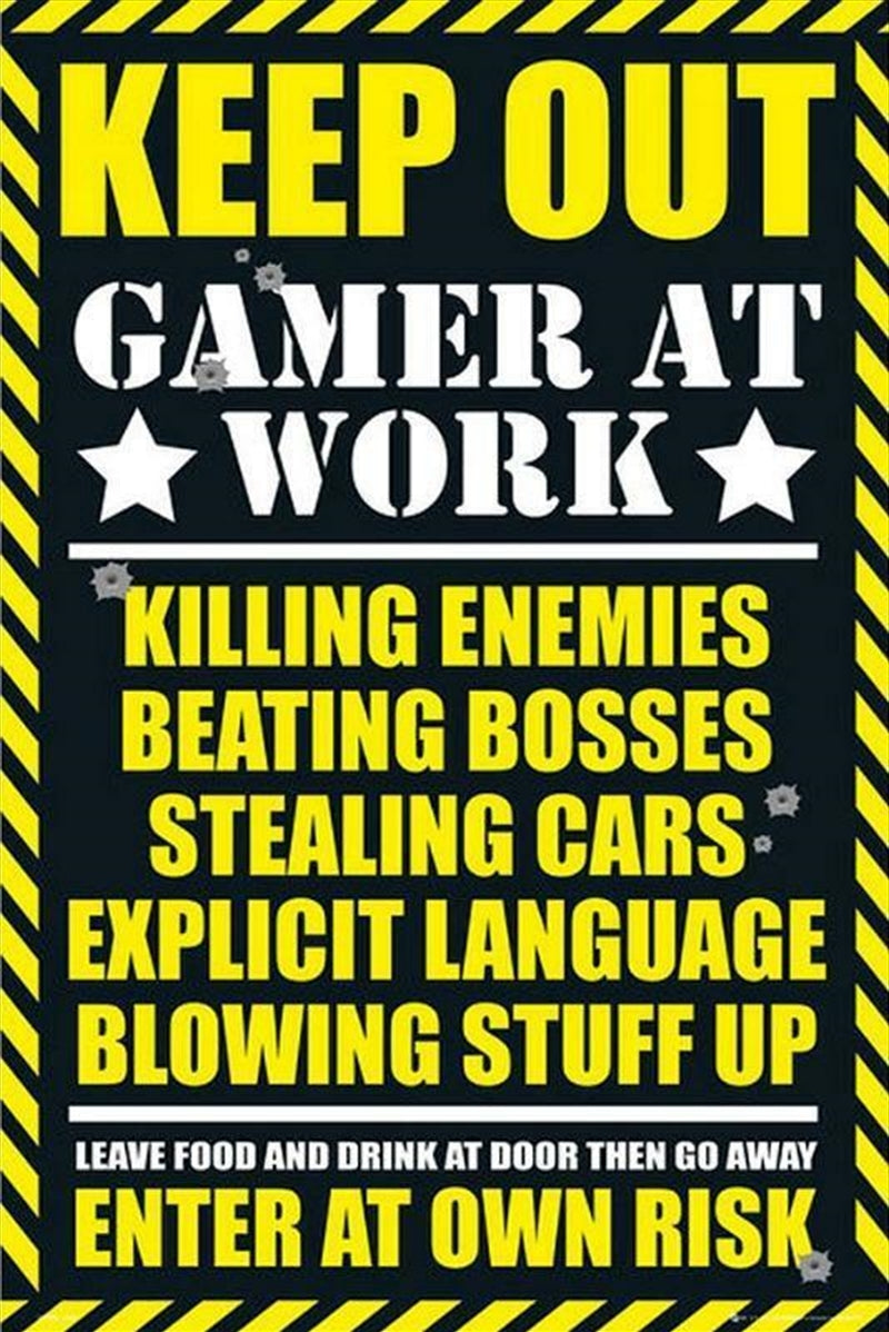 Gamer At Work Keep Out Poster featuring bold text and vibrant colors, perfect for gaming spaces.