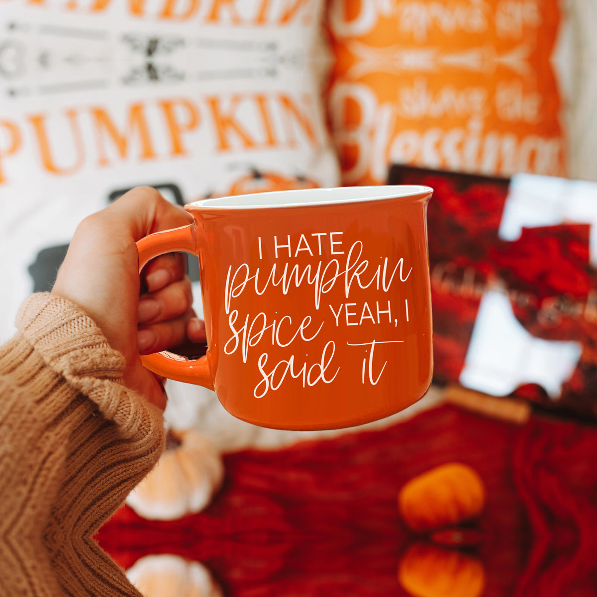 Hate Pumpkin Mug in vibrant orange with white lettering, featuring the phrase 'I hate pumpkin spice, yeah I said it' on both sides.