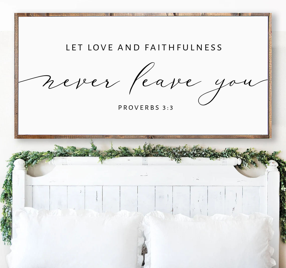 Handmade Christian wood sign with the phrase 'Let Love and Faithfulness Never Leave You', showcasing natural wood grain and customizable frame options.