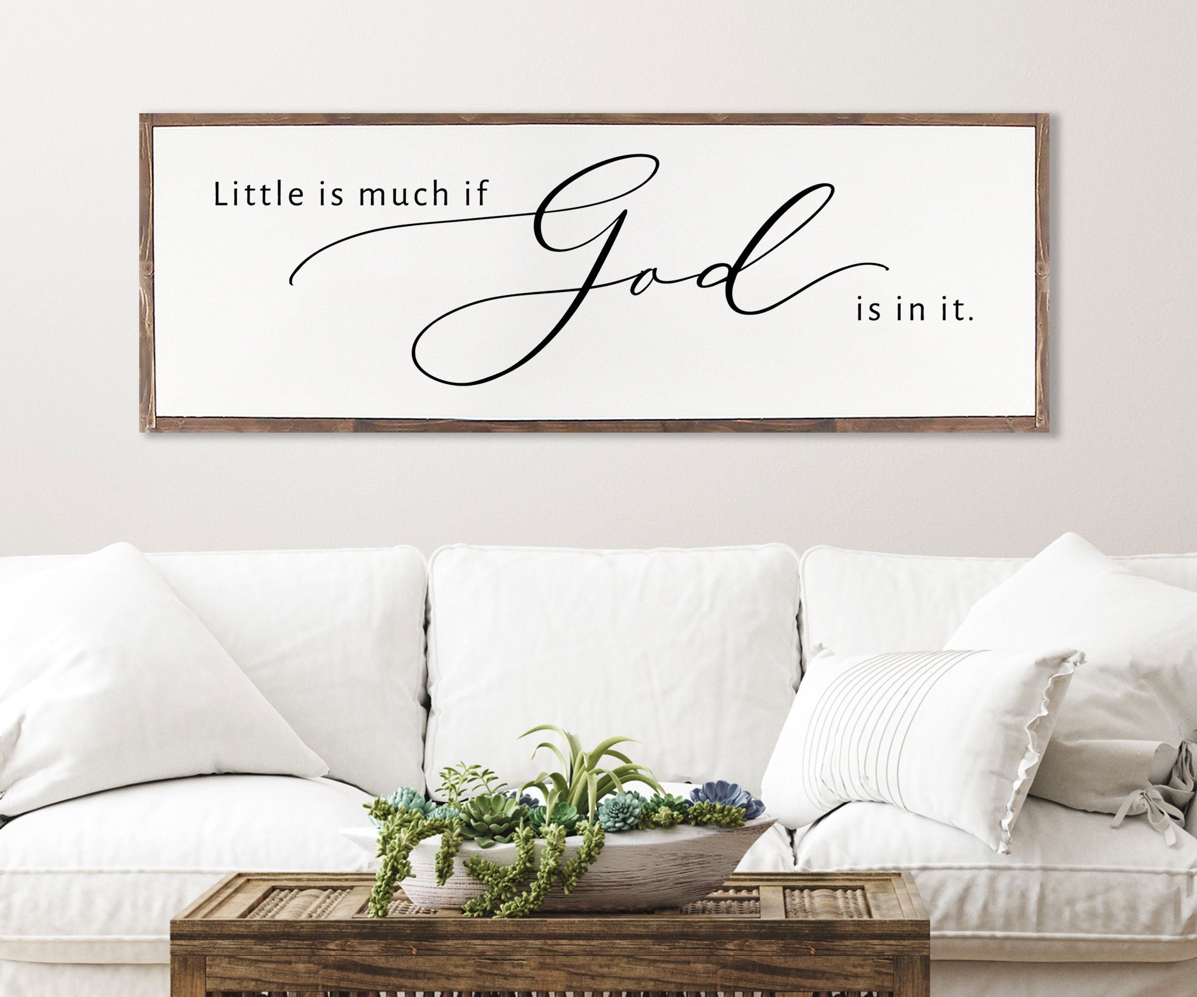 Rustic wood sign featuring the phrase 'Little Is Much If God is In It', framed and stained, perfect for farmhouse decor.