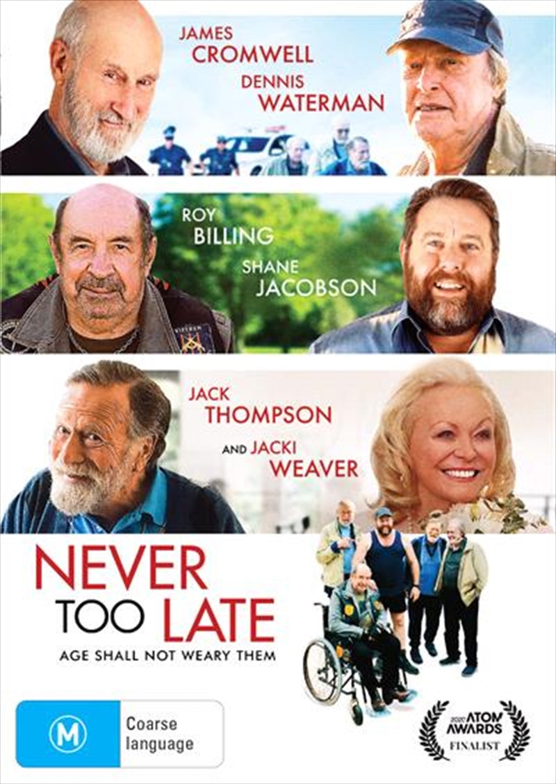 Never Too Late DVD cover featuring four senior men planning their escape from a retirement home.