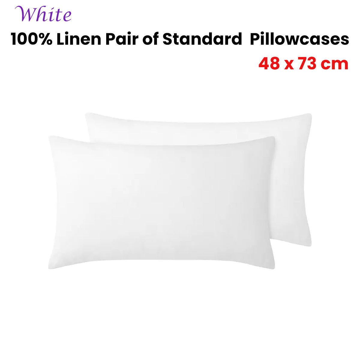 A pair of Vintage Design Homewares 100% linen standard pillowcases in white, showcasing a minimalist design and soft texture.