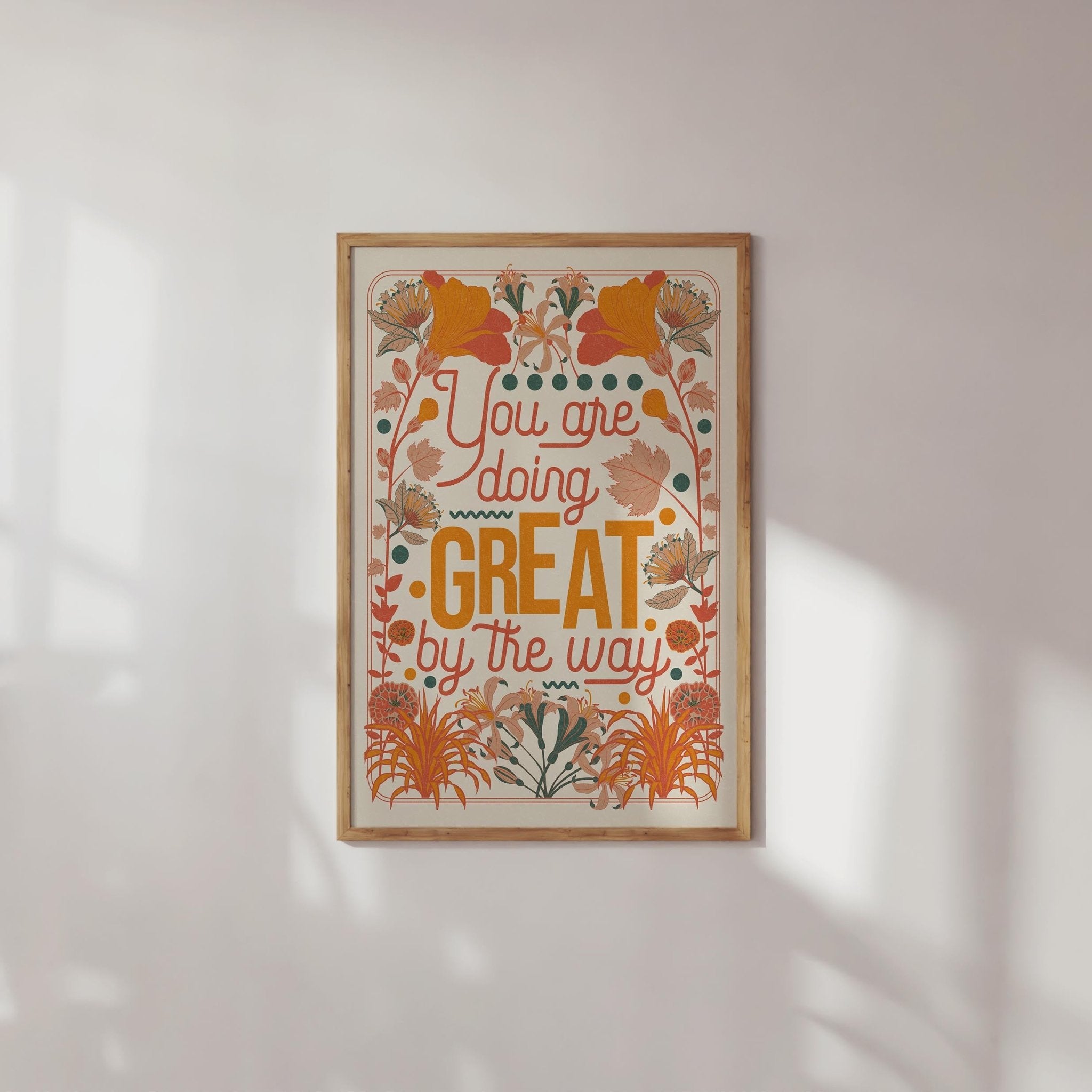 You Are Doing Great Art Print featuring floral illustrations and motivational typography in vibrant colors.