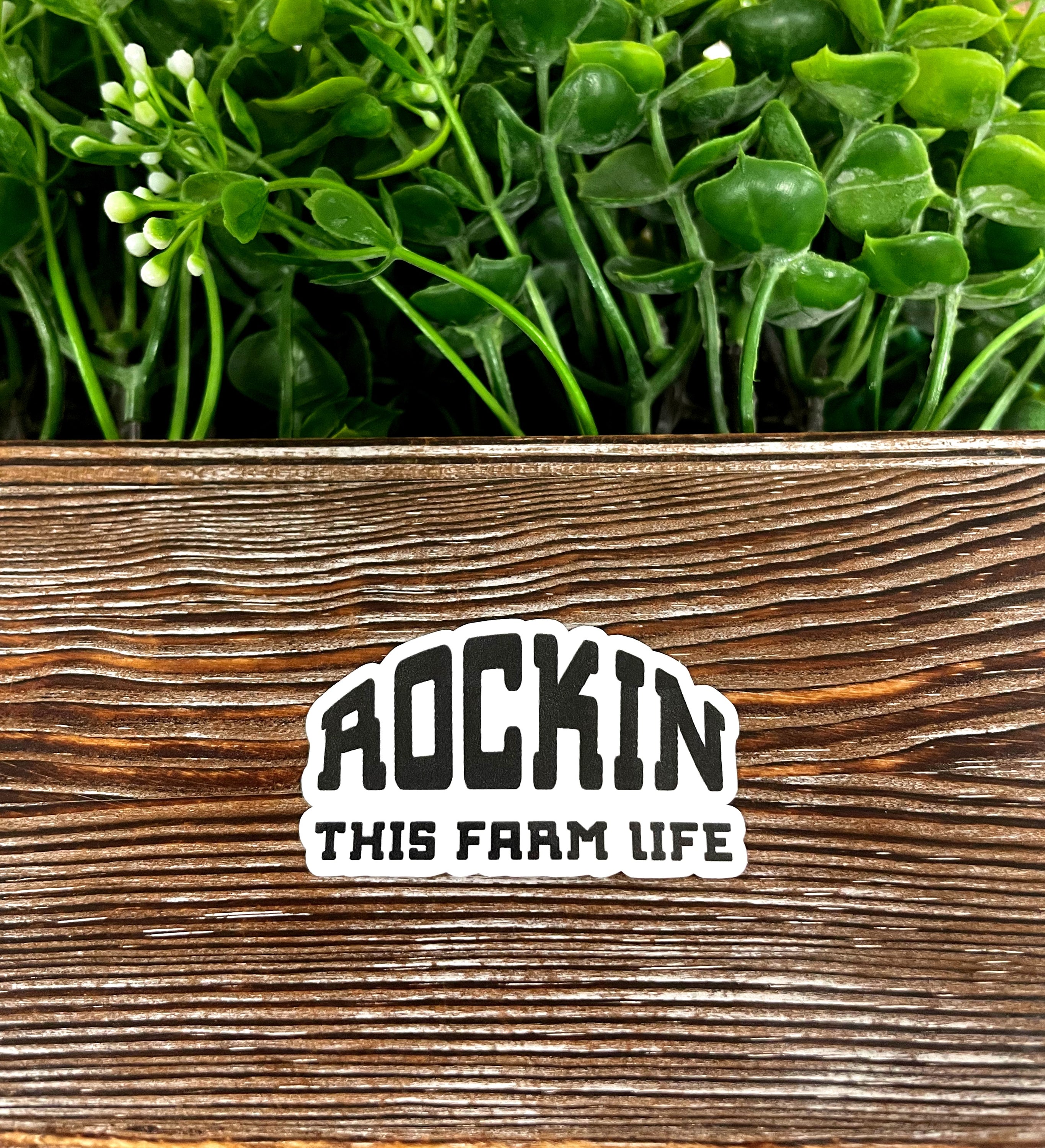 Rockin This Farm Life sticker featuring vibrant colors and a fun design, perfect for personalizing various smooth surfaces.