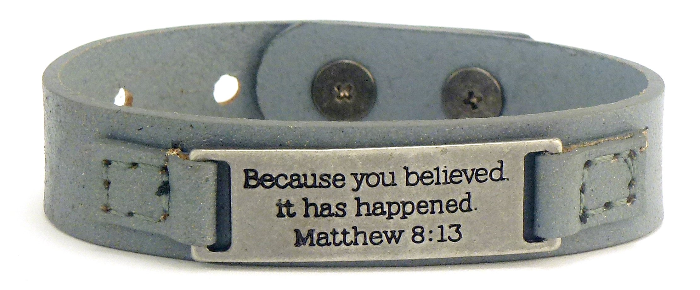 Sacred Unisex Single Bracelet featuring an inspirational quote from Matthew 8:13, designed for everyday wear.