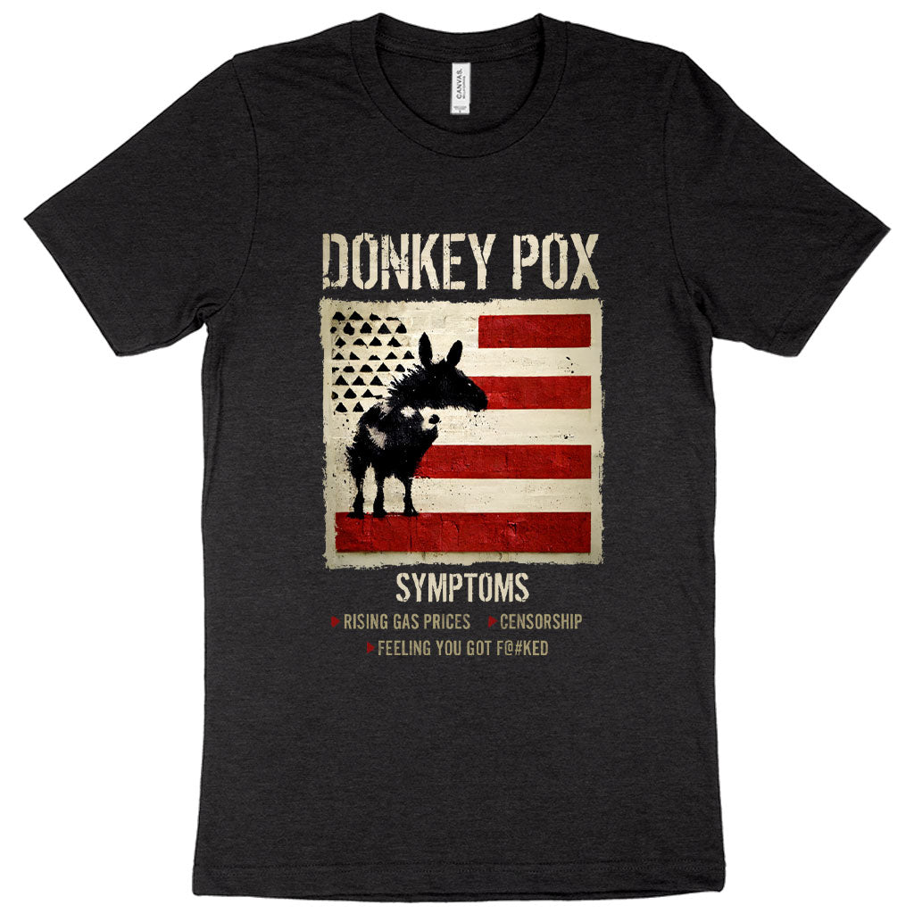 A comfortable Donkey Pox Printed T-Shirt featuring a sarcastic design, made in the USA, displayed on a mannequin.