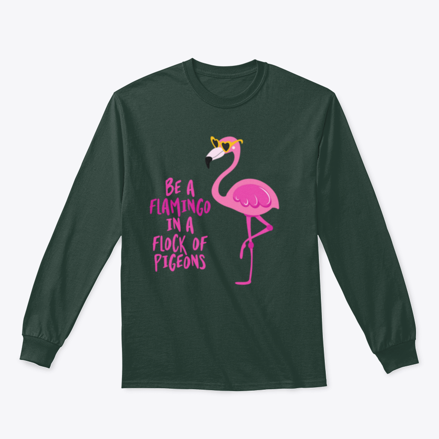 A stylish t-shirt featuring the motivational quote 'Be A Flamingo In A Flock Of Pigeons' in vibrant colors, made from high-quality cotton.