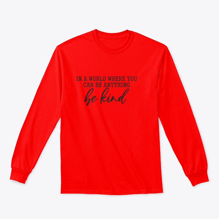 A stylish sweatshirt featuring a calligraphic design that reads 'Be Kind', made from soft cotton fabric.