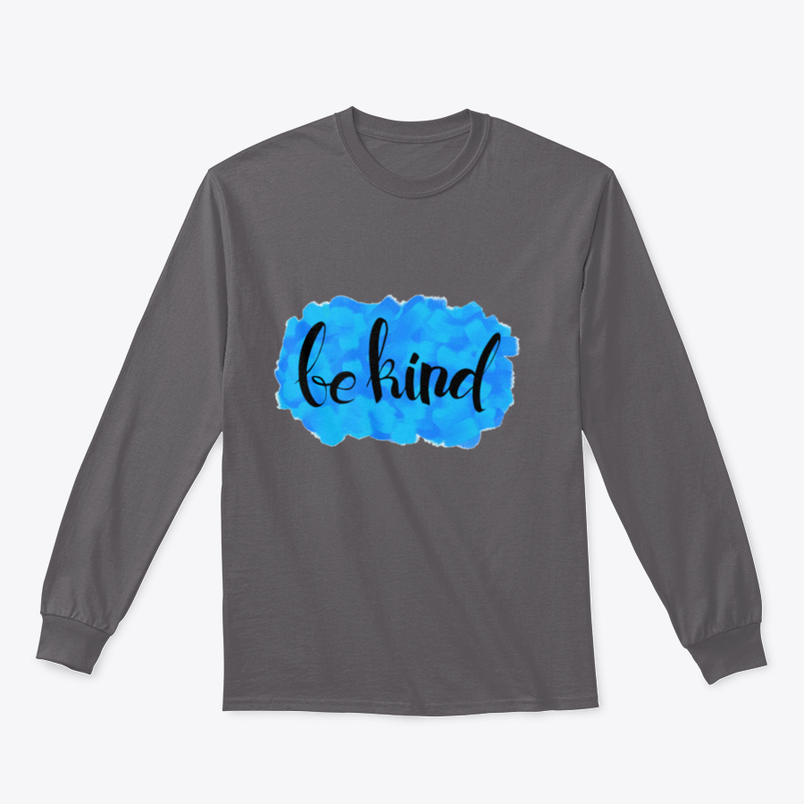 A cozy Be Kind Watercolor Design Sweatshirt featuring a vibrant watercolor print, perfect for casual wear.