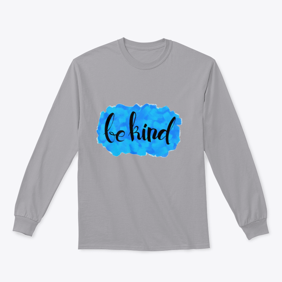 A cozy Be Kind Watercolor Design Sweatshirt featuring a vibrant watercolor print, perfect for casual wear.