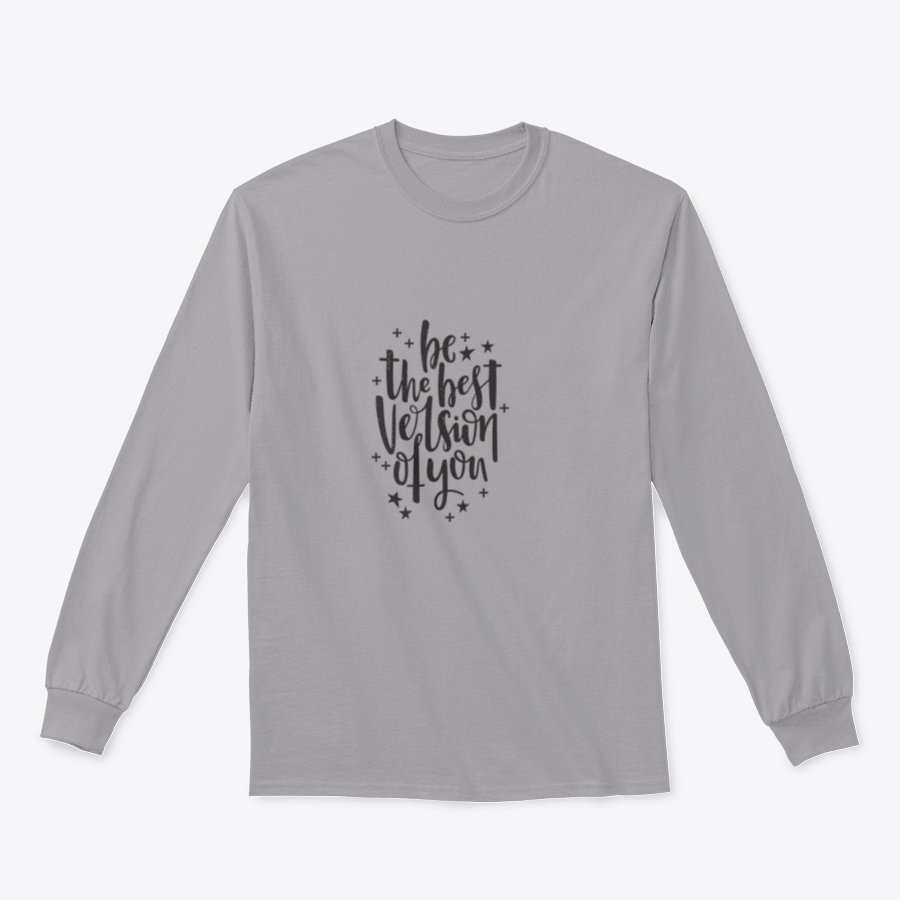 A stylish apparel featuring hand-drawn lettering that reads 'Be The Best Version Of You', showcasing a motivational design on a comfortable fabric.