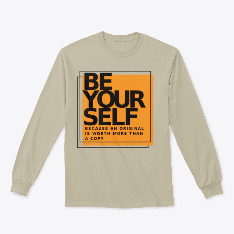 A stylish cotton shirt featuring the phrase 'Be Yourself Because An Original Is Worth More Than A Copy' in a bold design, perfect for casual wear.