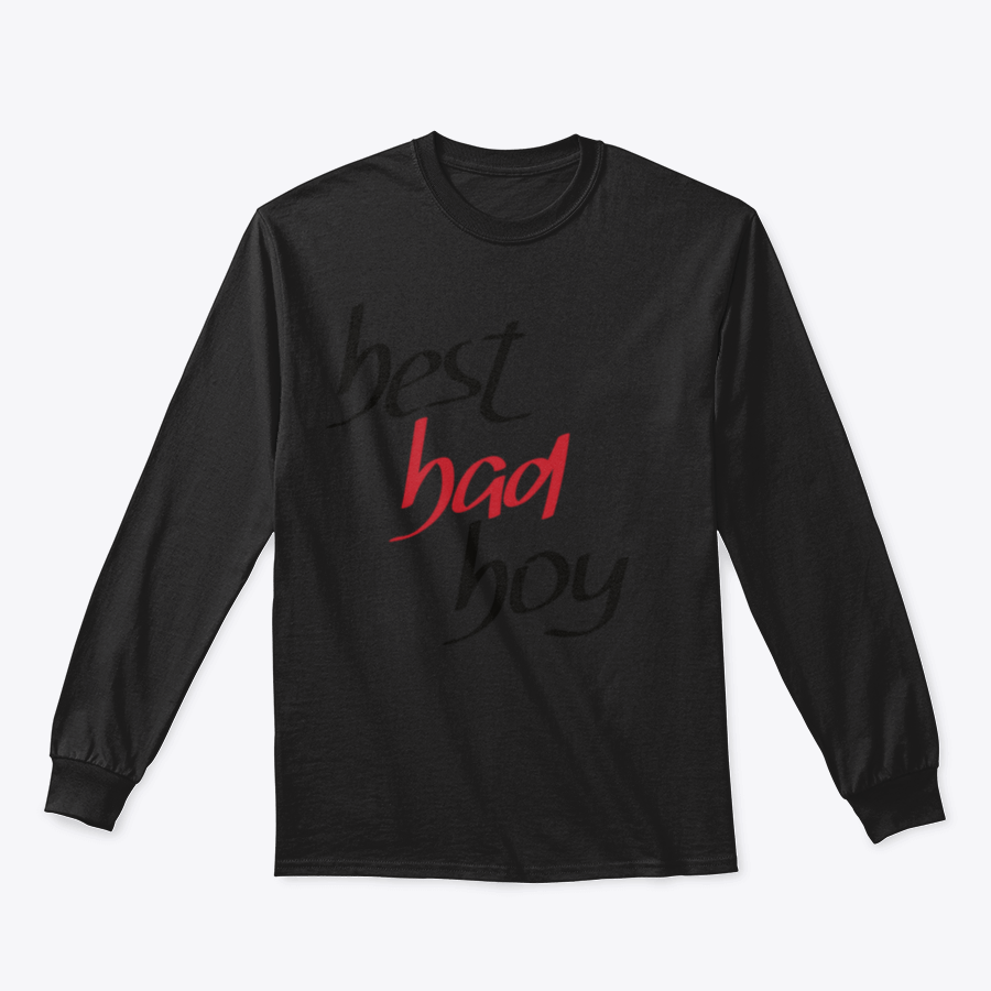 A stylish sweatshirt featuring a unique hand lettering design that reads 'Best Bad Boy', made from a comfortable cotton/polyester blend.