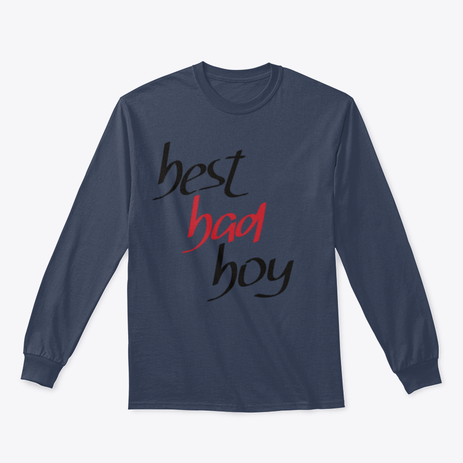 A stylish sweatshirt featuring a unique hand lettering design that reads 'Best Bad Boy', made from a comfortable cotton/polyester blend.