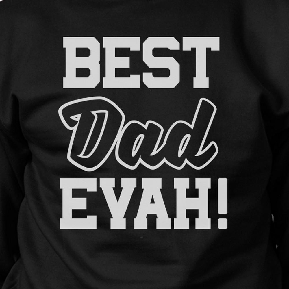 Best Dad Evah Unisex Black Graphic Sweatshirt featuring unique design, perfect for Father's Day gifts.