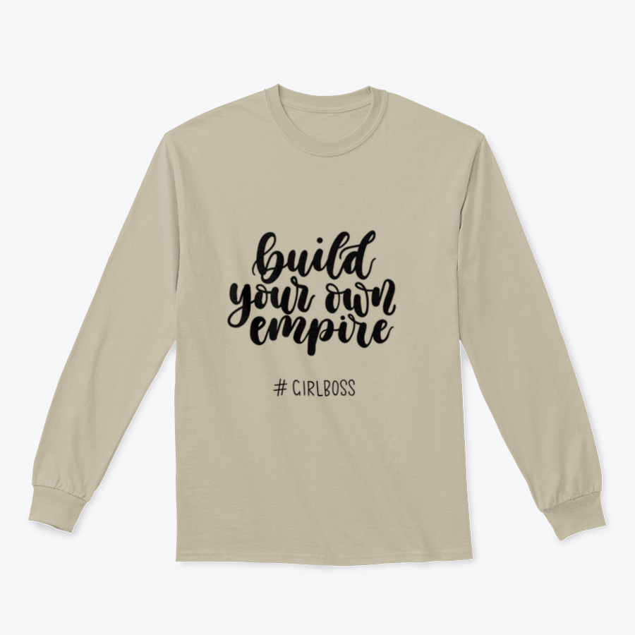 A stylish t-shirt featuring the inspirational quote 'Build Your Own Empire' designed for ambitious women, showcasing a classic fit and soft fabric.