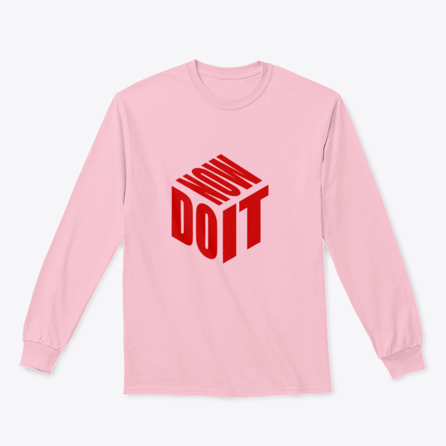 A motivational sweatshirt featuring the phrase 'Do It Now' in a simple design, made from a comfortable cotton/polyester blend.