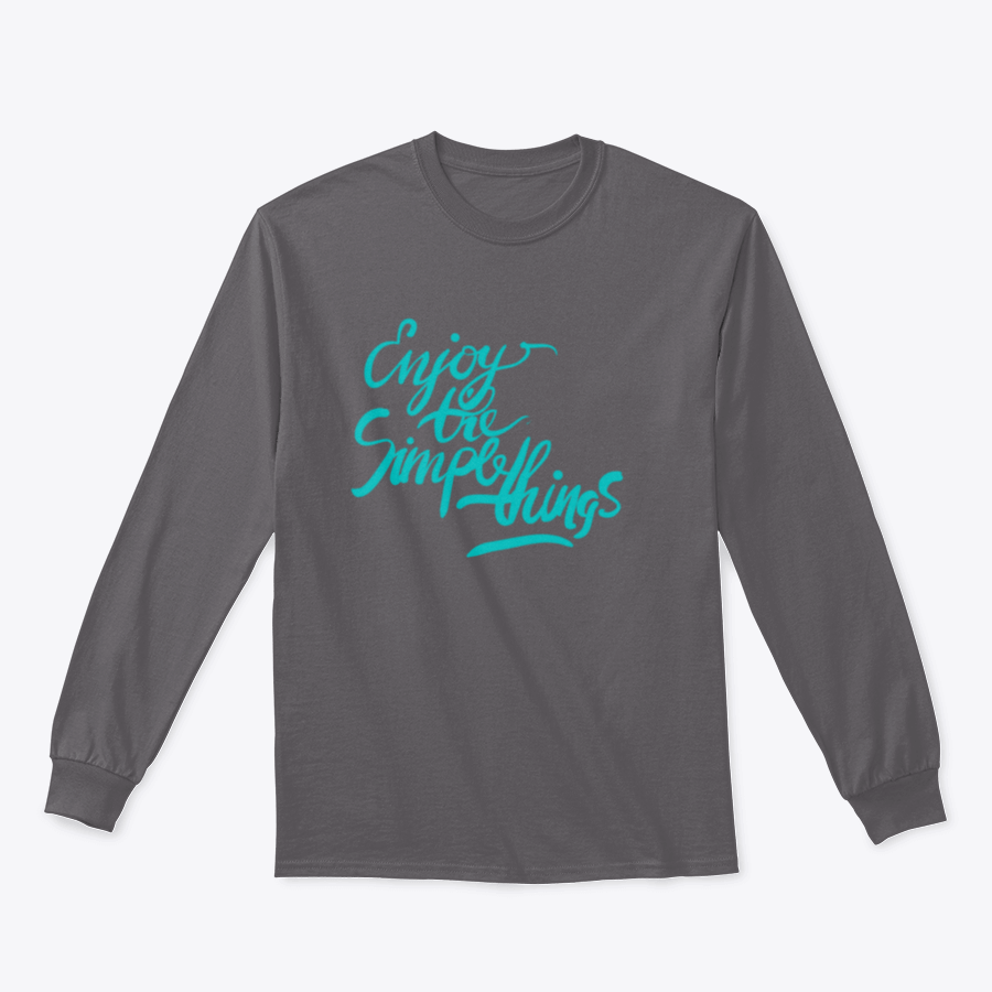 A stylish T-shirt featuring the motivational quote 'Enjoy The Simple Things' in modern calligraphy, showcasing its comfortable fabric and classic fit.