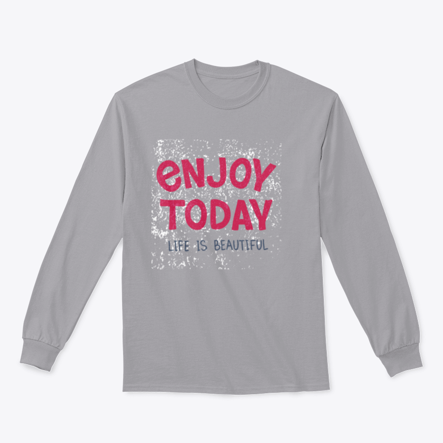 A comfortable t-shirt featuring hand-drawn typography that reads 'Enjoy Today', showcasing a stylish and inspirational design.