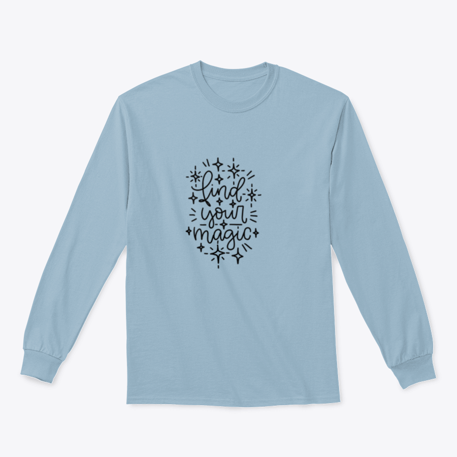 A stylish sweatshirt featuring a motivational quote design that encourages self-discovery and creativity, made from a comfortable cotton-polyester blend.