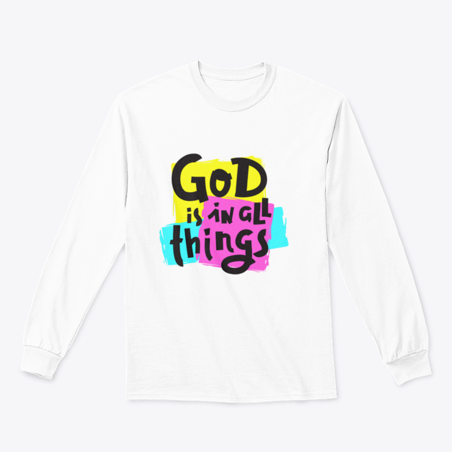 A cozy sweatshirt featuring the inspirational quote 'God Is In All Things' in a stylish design, perfect for everyday wear.