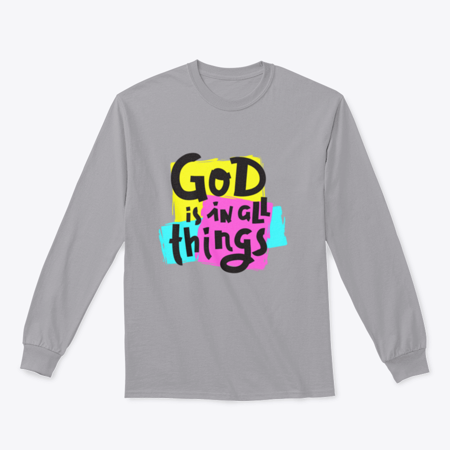 A cozy sweatshirt featuring the inspirational quote 'God Is In All Things' in a stylish design, perfect for everyday wear.