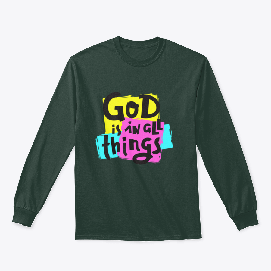 A cozy sweatshirt featuring the inspirational quote 'God Is In All Things' in a stylish design, perfect for everyday wear.