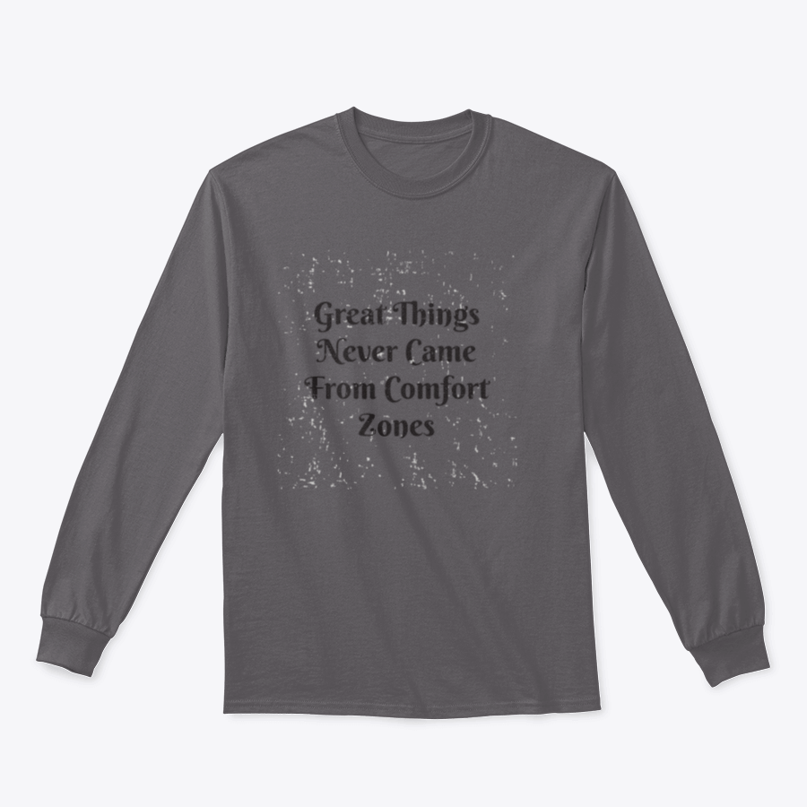 Vintage design shirt with motivational quote 'Great Things Never Came From Comfort Zones', showcasing soft cotton fabric and classic fit.