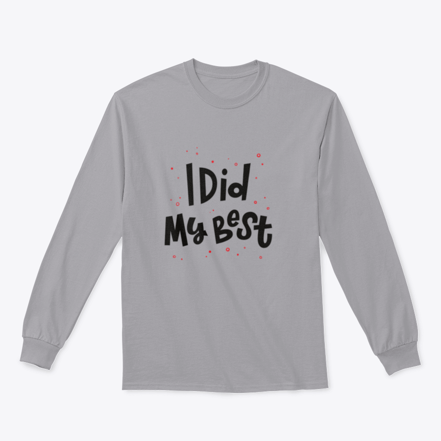 Modern hand lettering vector illustration featuring the phrase 'I Did My Best' on a stylish garment, showcasing creativity and comfort.