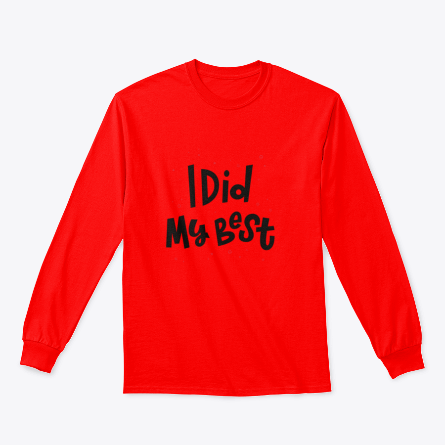 Modern hand lettering vector illustration featuring the phrase 'I Did My Best' on a stylish garment, showcasing creativity and comfort.